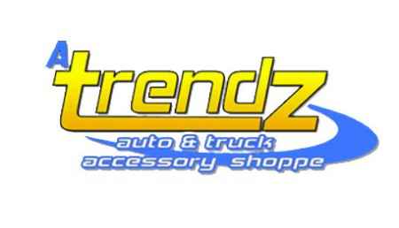 A TRENDZ AUTO & TRUCK ACCESSORY SHOPPE
