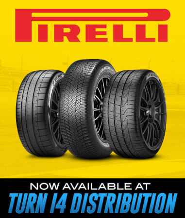 TURN 14 DISTRIBUTION ADDS PIRELLI TO THE LINE CARD