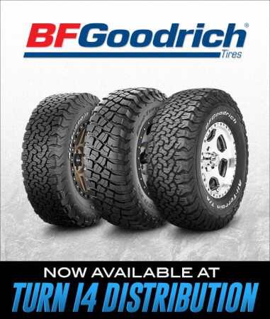 TURN 14 DISTRIBUTION ADDS BFGOODRICH TO THE LINE CARD