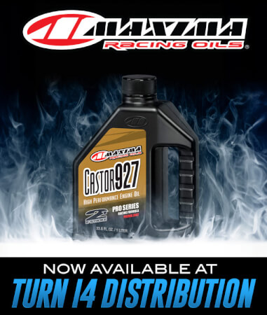 TURN 14 DISTRIBUTION ADDS MAXIMA RACING OILS TO LINE CARD