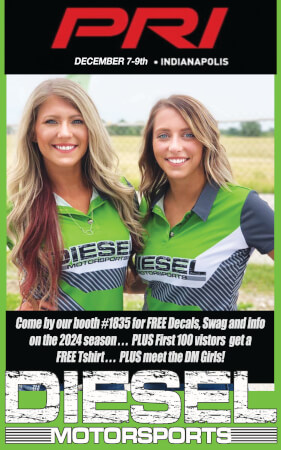 DIESEL Motorsports Booth #1835 PRI 23